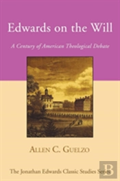 Edwards On The Will