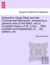 Edwards'S Great West And Her Commercial