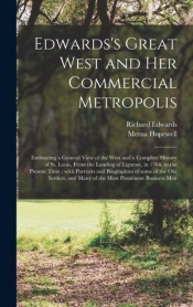 Edwards'S Great West And Her Commercial