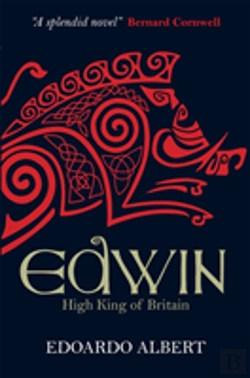 Bertrand.pt - Edwin: High King Of Britain