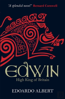 Bertrand.pt - Edwin: High King Of Britain