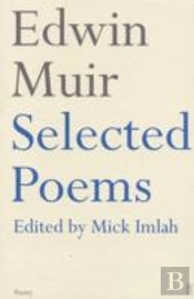 Edwin Muir Selected Poems