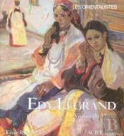 Edy Legrand ; Visions Du Maroc