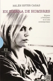Ee549. En Tierra De Hombres. Mujeres Y Feminismo En El Cine