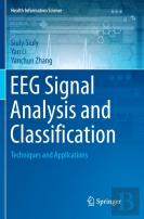 Eeg Signal Analysis And Classification