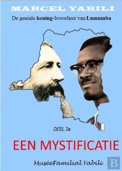 Bertrand.pt - Een Mystificatie - Deel 2 : De Geniale Koning-Bouwheer Van Lumumba