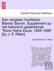 Een Vergeten Hoofdstuk. Blanke Slaven. S