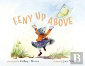 Eeny Up Above