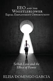 Eeo And The Whistleblower Equal Employme