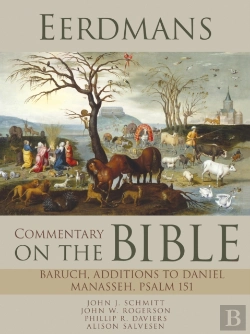 Bertrand.pt - Eerdmans Commentary On The Bible: Baruch, Additions To Daniel, Manasseh, Psalm 151