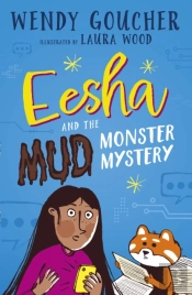 Eesha And The Mud Monster Mystery