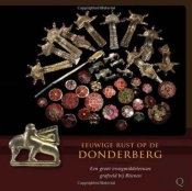 Eeuwige Rust Op De Donderberg