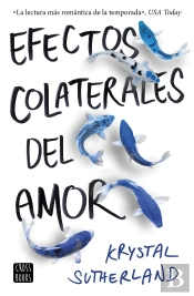 Efectos Colaterales Del Amor
