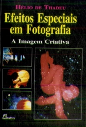Efeitos Especiais em Fotografia