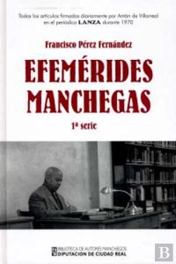 Bertrand.pt - Efemerides Manchegas Primera Serie