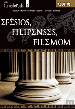 Bertrand.pt - Efésios, Filipenses, Filemom | Professor