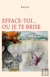 Efface-Toi... Ou Je Te Brise