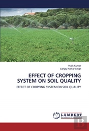 Effect Of Cropping System On Soil Quality