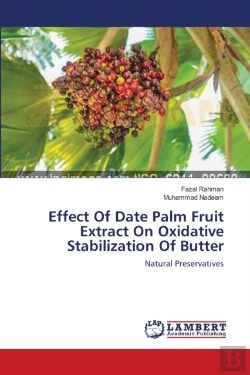 Bertrand.pt - Effect Of Date Palm Fruit Extract On Oxidative Stabilization Of Butter