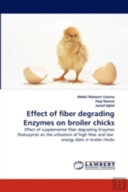 Bertrand.pt - Effect Of Fiber Degrading Enzymes On Broiler Chicks