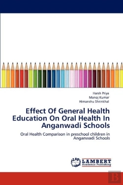 Bertrand.pt - Effect Of General Health Education On Oral Health In Anganwadi Schools
