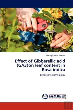 Bertrand.pt - Effect Of Gibberellic Acid (Ga3)On Leaf Content In Rosa Indica