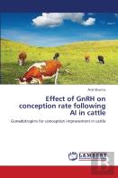 Effect Of Gnrh On Conception Rate Following Ai In Cattle