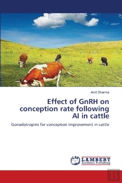 Bertrand.pt - Effect Of Gnrh On Conception Rate Following Ai In Cattle
