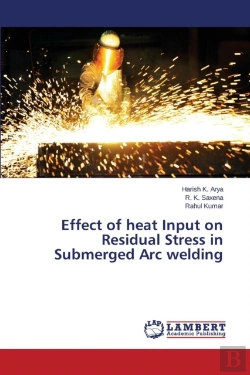 Bertrand.pt - Effect Of Heat Input On Residual Stress In Submerged Arc Welding