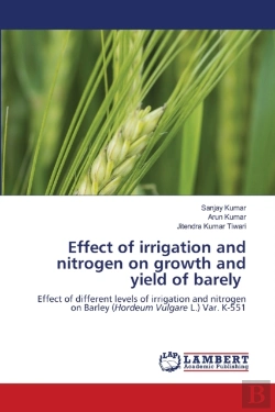 Bertrand.pt - Effect Of Irrigation And Nitrogen On Growth And Yield Of Barely