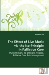 Effect Of Live Music Via The Iso-Principle In Palliative Care