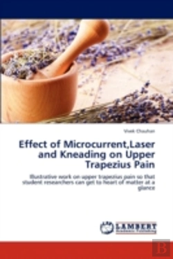 Bertrand.pt - Effect Of Microcurrent,Laser And Kneading On Upper Trapezius Pain