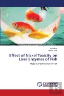 Effect Of Nickel Toxicity On Liver Enzymes Of Fish
