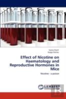 Effect Of Nicotine On Haematology And Reproductive Hormones In Mice