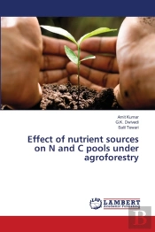 Effect Of Nutrient Sources On N And C Po