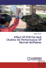 Effect Of Prill Fat And Choline On Perfo