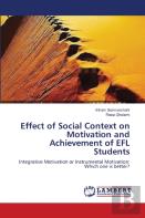 Effect Of Social Context On Motivation And Achievement Of Efl Students