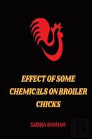 Effect Of Some Chemicals On Broiler Chicks