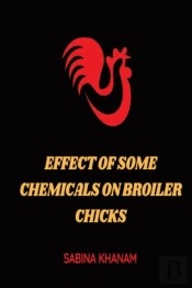 Effect Of Some Chemicals On Broiler Chicks