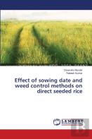 Effect Of Sowing Date And Weed Control Methods On Direct Seeded Rice