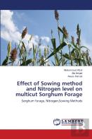 Effect Of Sowing Method And Nitrogen Level On Multicut Sorghum Forage