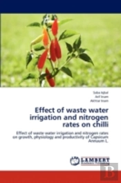 Effect Of Waste Water Irrigation And Nit