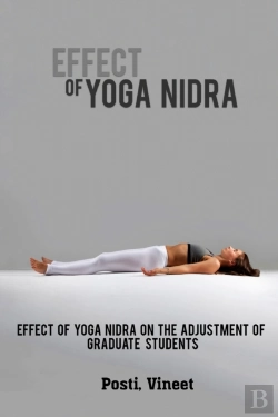 Bertrand.pt - Effect Of Yoga Nidra On The Adjustment Of Graduate Students