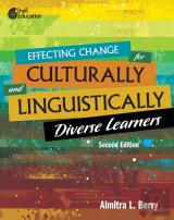 Effecting Change For Culturally And Linguistically Diverse Learners