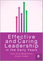 Effective And Caring Leadership In The Early Years