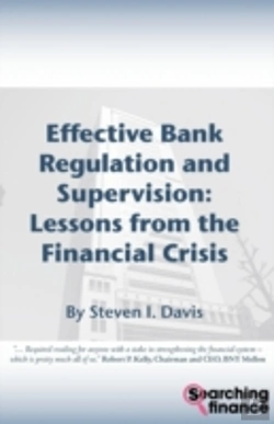 Bertrand.pt - Effective Bank Regulation: Lessons From The Financial Crisis