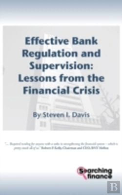 Bertrand.pt - Effective Bank Regulation: Lessons From The Financial Crisis