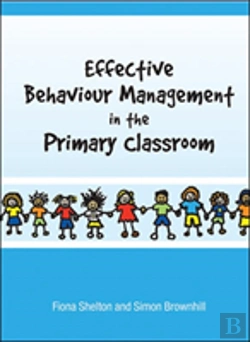 Bertrand.pt - Effective Behaviour Management In The Primary Classroom