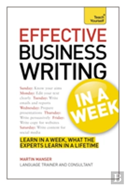Bertrand.pt - Effective Business Writing In A Week: Teach Yourself