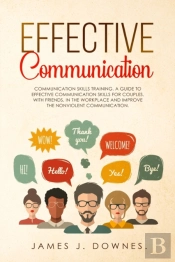 Effective Communication: Communication S